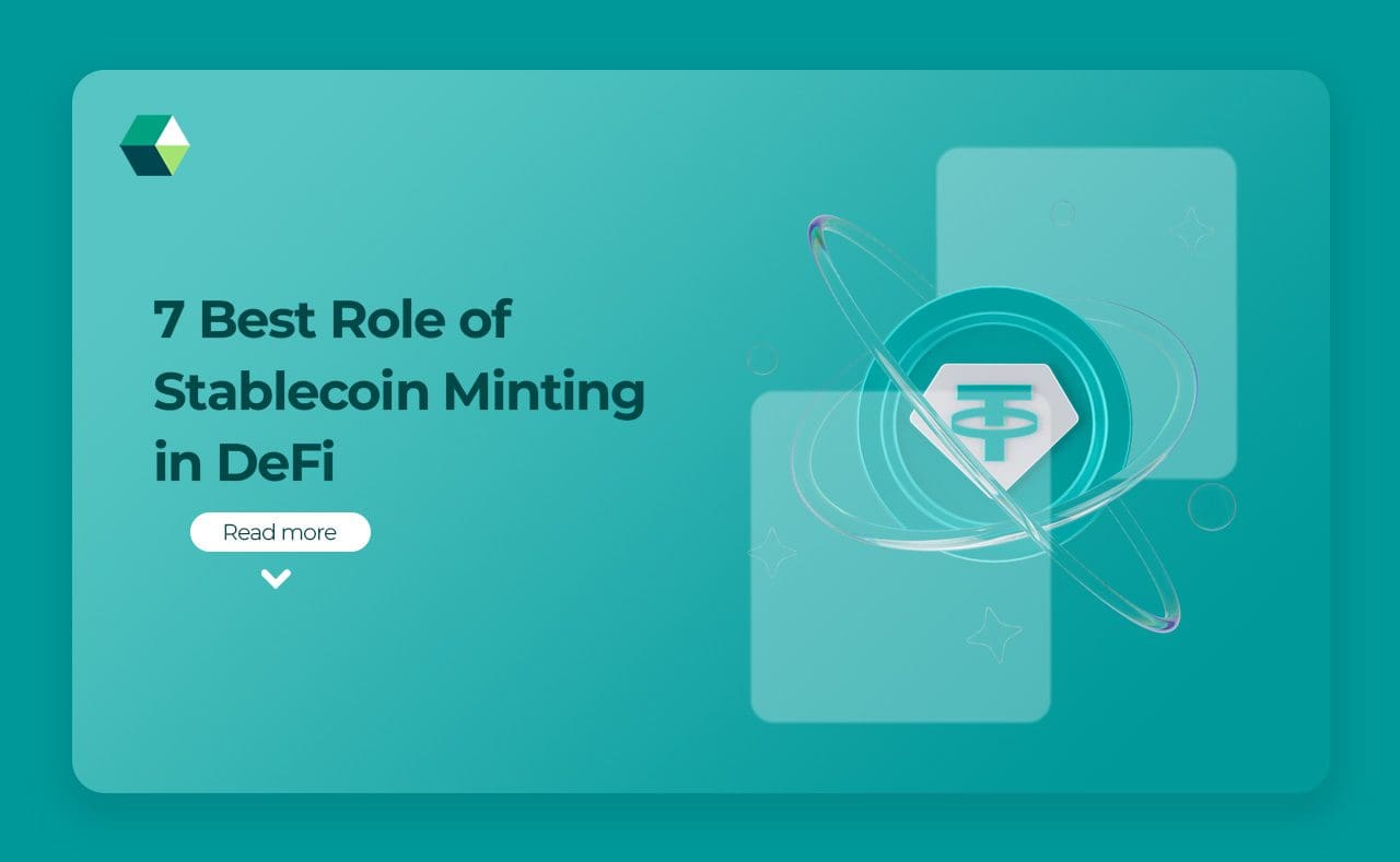 7 Best Role of Stablecoin Minting in DeFi