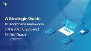 Blockchain Frameworks