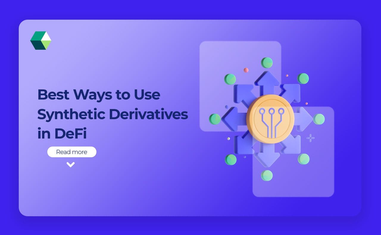 Synthetic Derivatives in DeFi Development