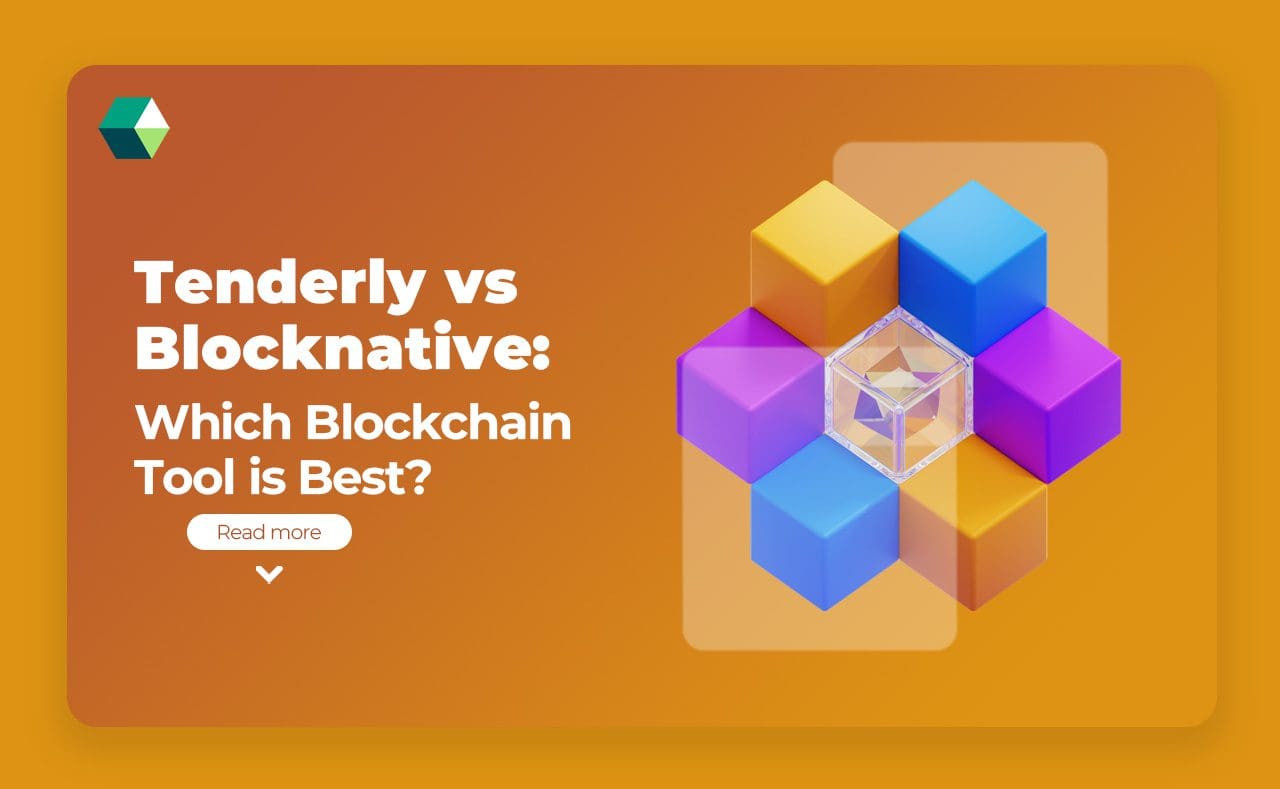 Tenderly vs Blocknative: Which Blockchain Tool is Best?