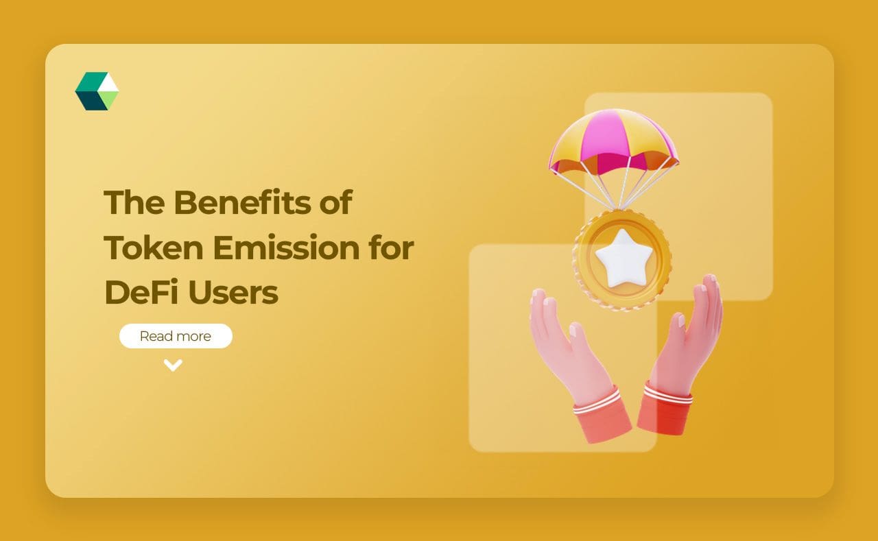 The Benefits of Token Emission for DeFi Users