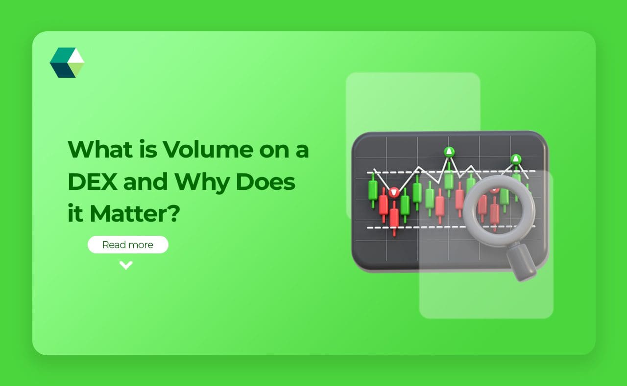 What is Volume on a DEX and Why Does it Matter?