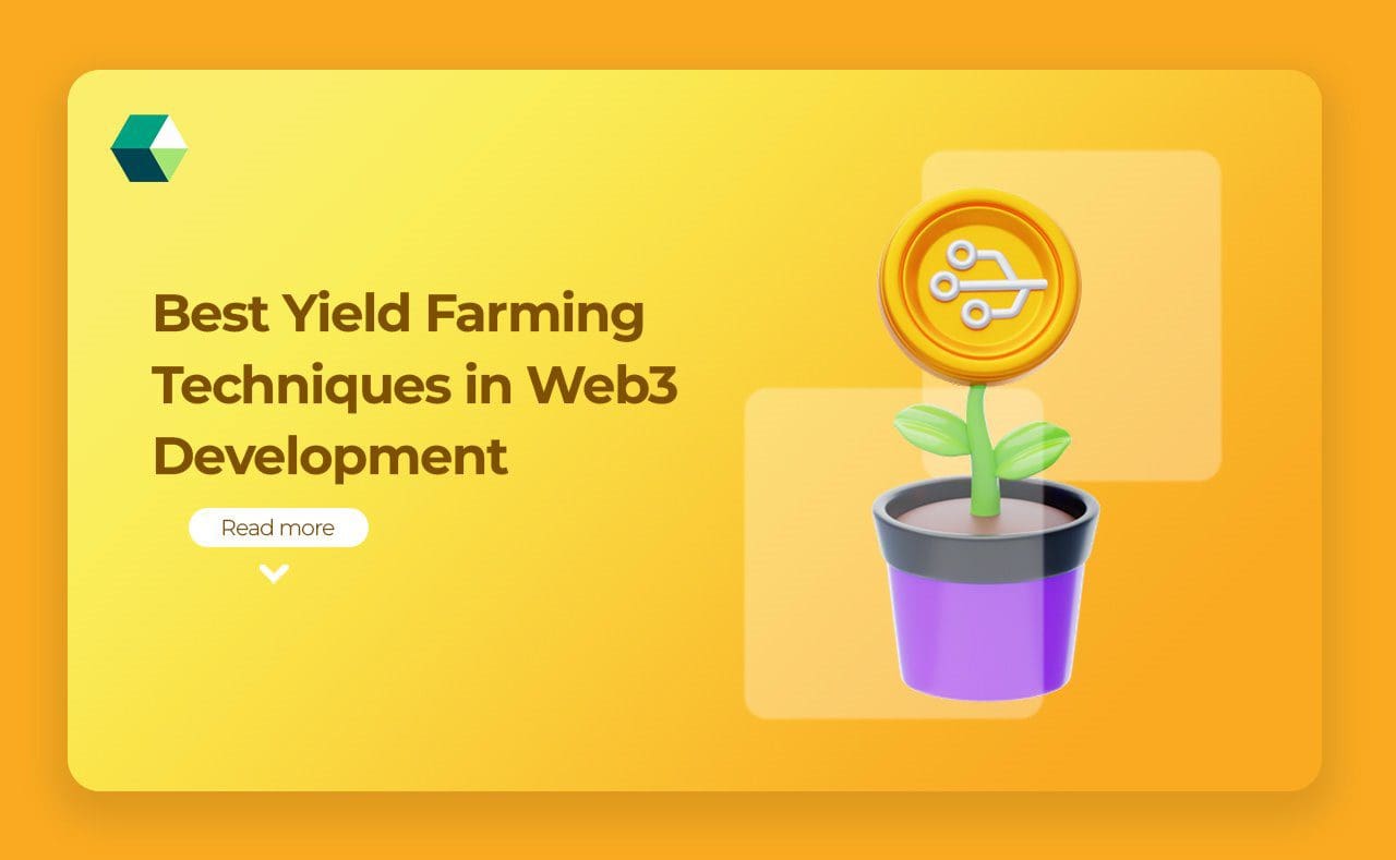 Best Yield Farming Techniques in Web3 Development