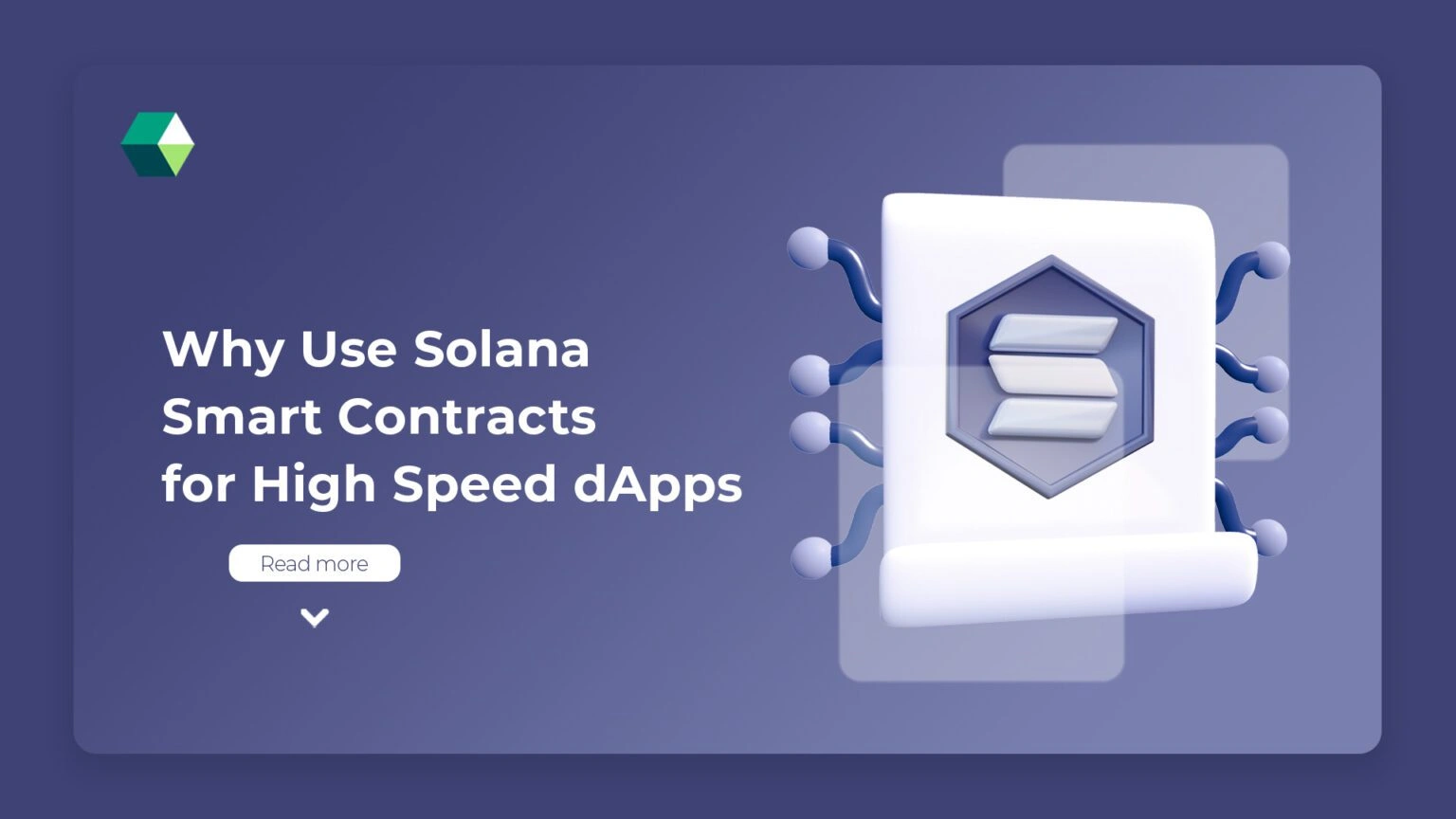 Why Use Solana Smart Contracts for High speed dApps