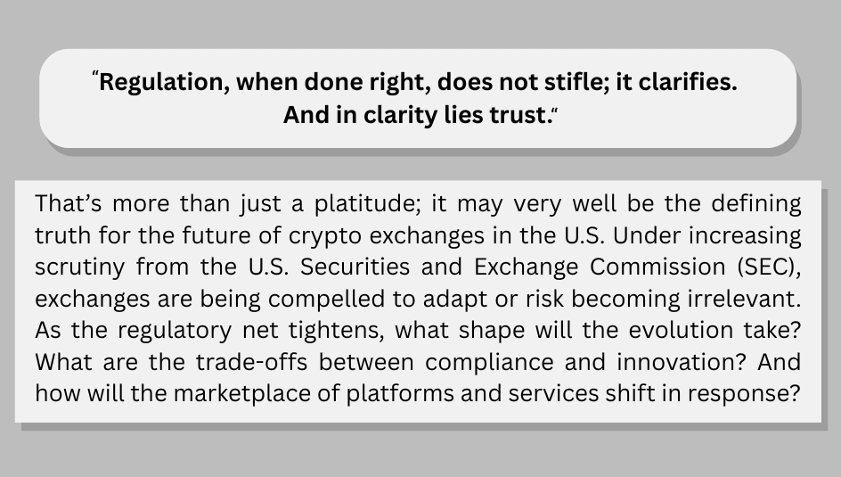 SEC regulation bringing clarity and order to the crypto market.